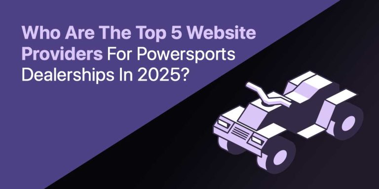 Featured image: Who Are The Top 5 Website Providers for Powersports Dealerships in 2025?