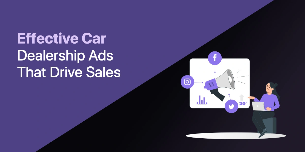 Featured image: Effective Car Dealership Ads That Drive Sales