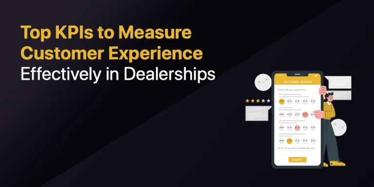 Featured image: Top KPIs to Measure Customer Experience Effectively in Dealerships