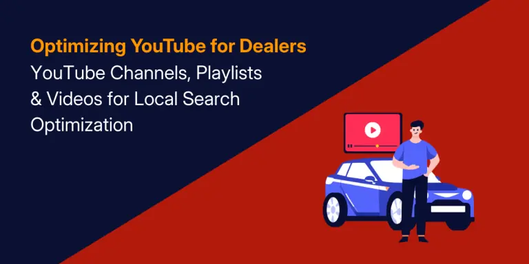 Featured image: Optimizing YouTube Channels and Videos for Local SEO in Auto Dealerships